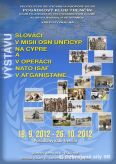 Slováci v misii OSN UNFICYP na Cypre a v operácii NATO ISAF v Afganistane