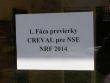 Prv� f�za previerky CREVAL deklarovan�ch pr�spevkov NSE pre NRF 2014 v zodpovednosti Dopravn�ho pr�poru.